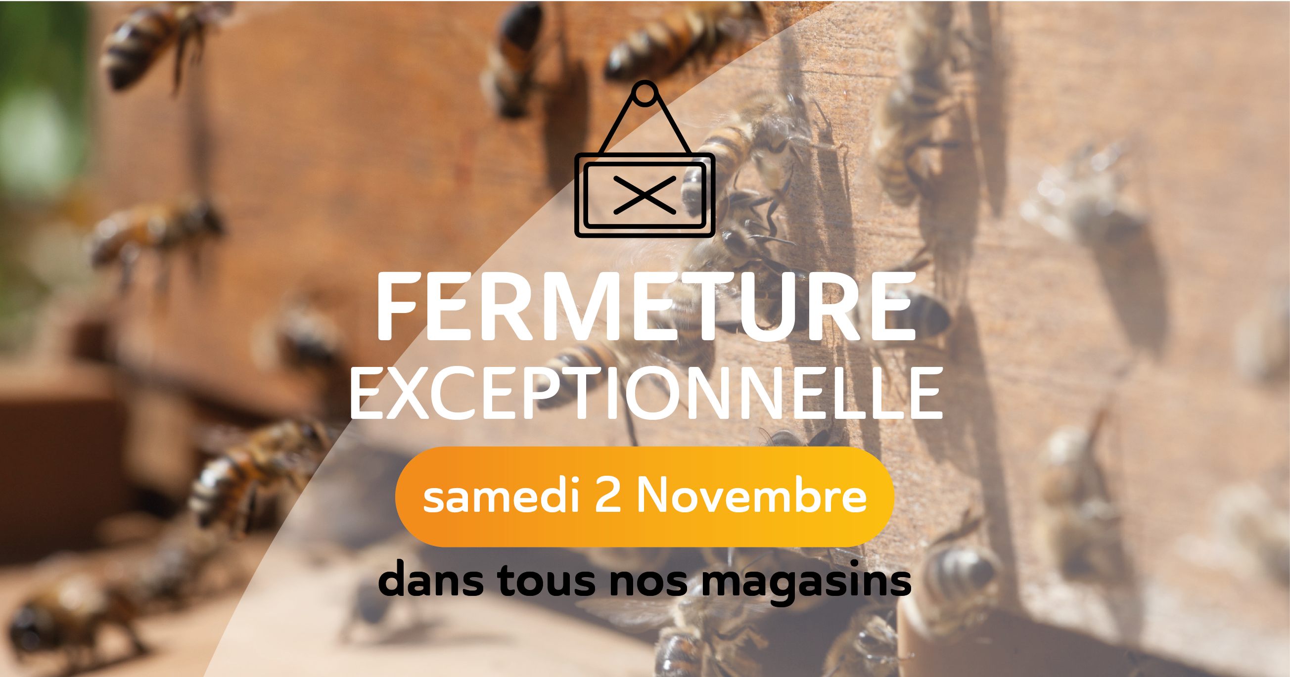 FERMETURE 2 NOVEMBRE